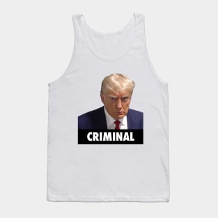 Donald Trump Criminal Tank Top